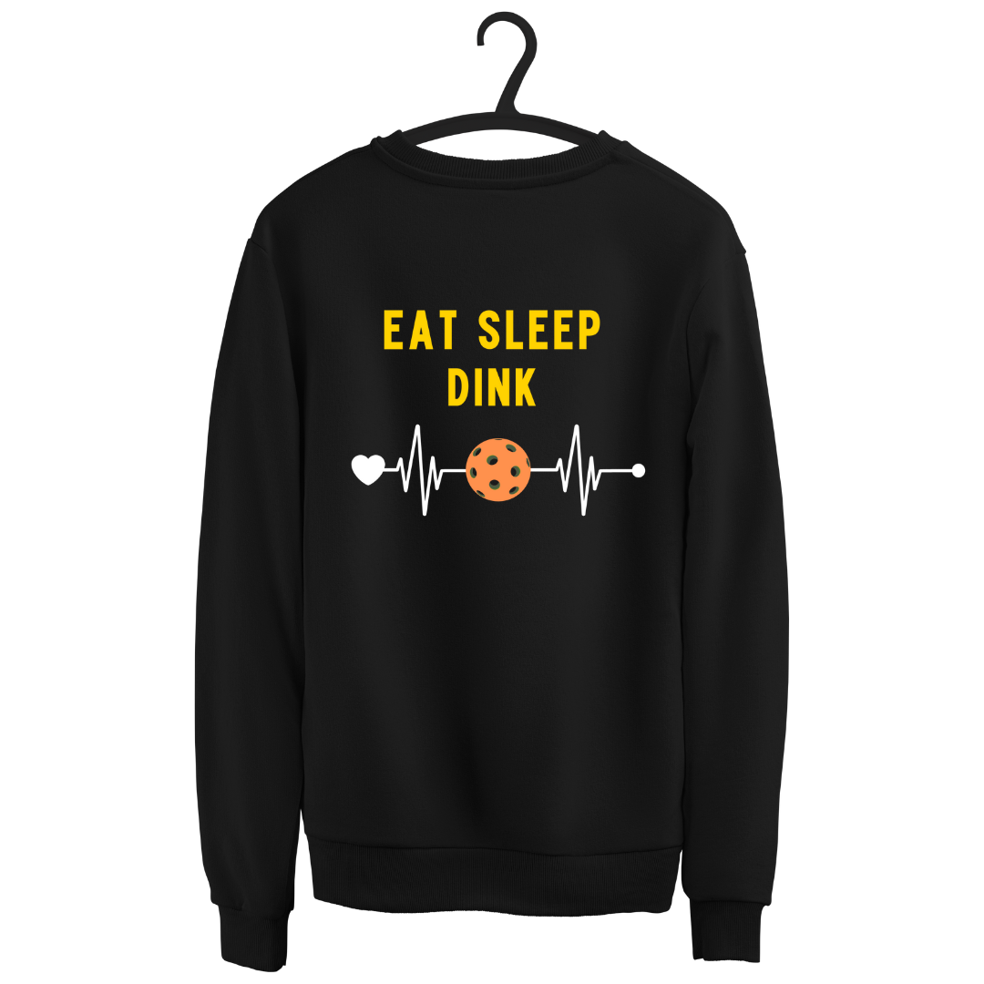 Eat, Sleep, Dink Pickleball Sweatshirt