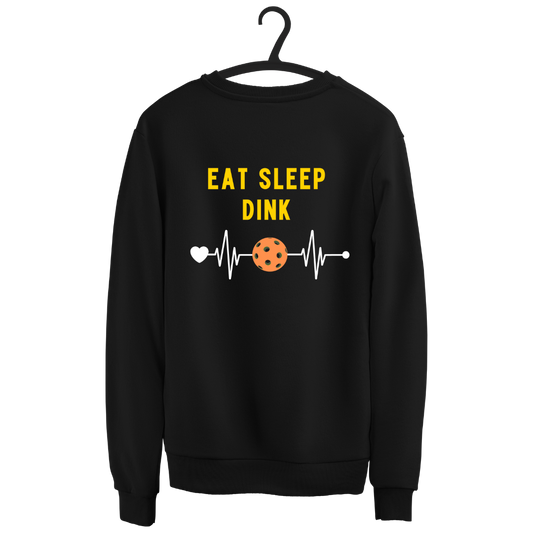 Eat, Sleep, Dink Pickleball Sweatshirt